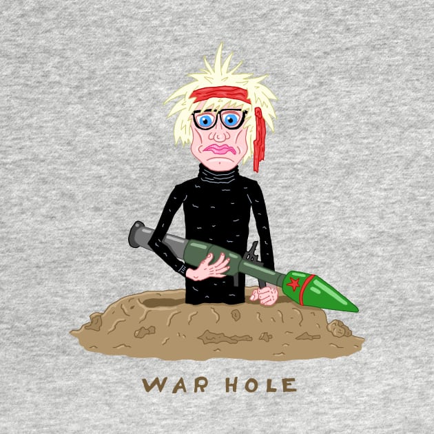 WAR HOLE by andewhallart